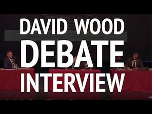 DAVID WOOD Post-Debate Interview | EXCLUSIVE