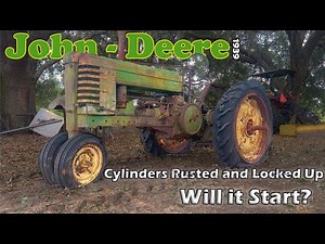 LOCKED UP- 84 Year Old John Deere, Will It Start. (1939 John Deere Model B)