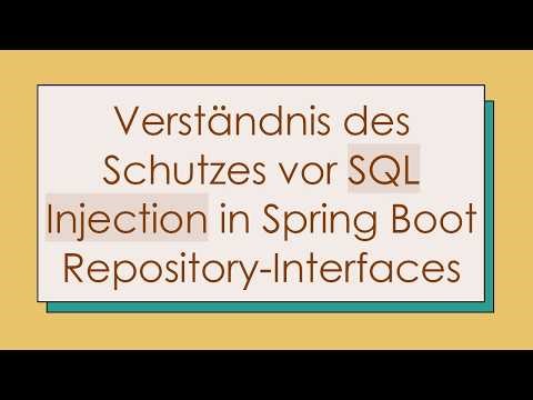 Verständnis des Schutzes vor SQL Injection in Spring Boot Repository-Interfaces