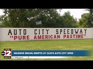 Massive brawl erupts at Clio's Auto City Speedway