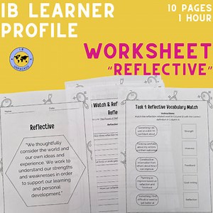 MYP IB Learner Profile Lesson: Reflective, 1-Hour Lesson | Printable