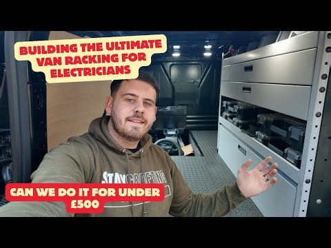 Building the ultimate van racking for electricians! Can we do it for under £500?