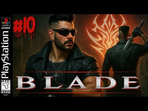 Blade PS1 🗡️ Vampire Hunter Gameplay BR Part 10