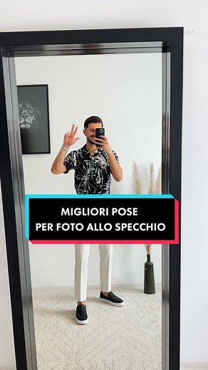 Migliori pose per foto allo specchio: Idee Outfit Moda Maschile