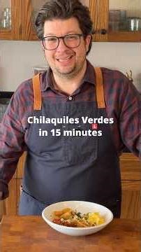 15-Minute Chilaquiles Verdes