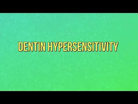 Dentin Hypersensitivity: Etiology & Pathogenesis