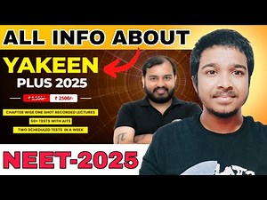YAKEEN+ PLUS 2025 Batch Details | Yakeen+ Physics Wallah Test Series | NEET-2025