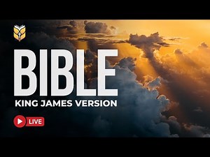 The Beloved King James Bible | Live Scripture Readings 🔴 24/7