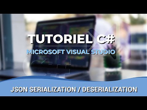 Tutoriel JSON C# - Comment sérialiser et désérialiser des données avec Newtonsoft.Json