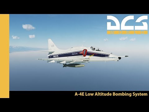 A-4E V2.0 Low Alititude Bombing System (LABS) | DCS | Digital Combat Simulator