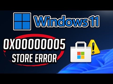 Fix The Thing You're Looking For Isn't Here Microsoft Store | Error Code 0X00000005 Windows 11/10