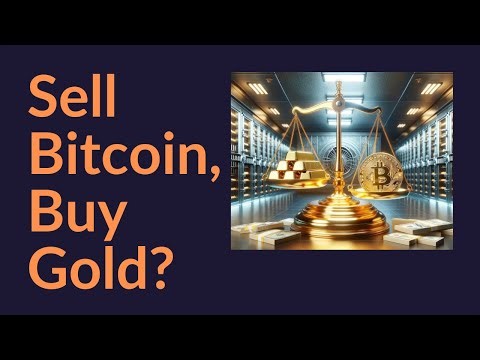 Sell Bitcoin, Buy Gold?