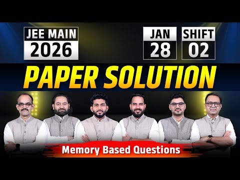JEE Main 2026 Paper Solution (Session 1) | 28th Jan. Evening Shift by ALLEN Experts