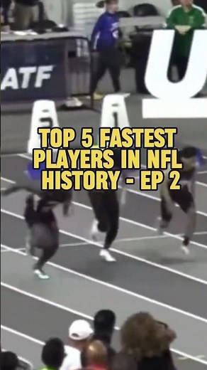Top 5 Fastest Players in NFL History! EP - 2