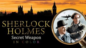 Sherlock Holmes and the Secret Weapon (1942)