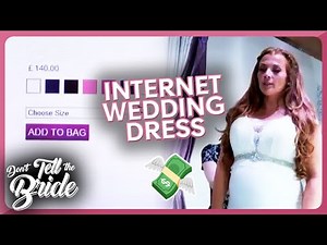 Groom Adam orders his Bride's dress ONLINE! | Don't Tell the Bride