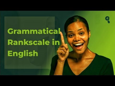 Understanding Grammatical Rankscale in English