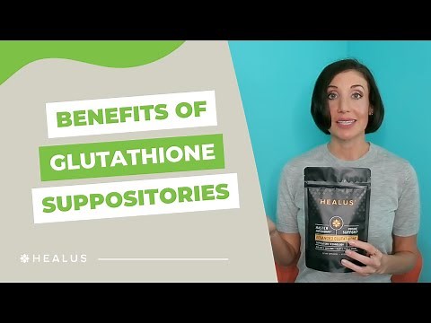 The Benefits of Advanced Glutathione Suppositories