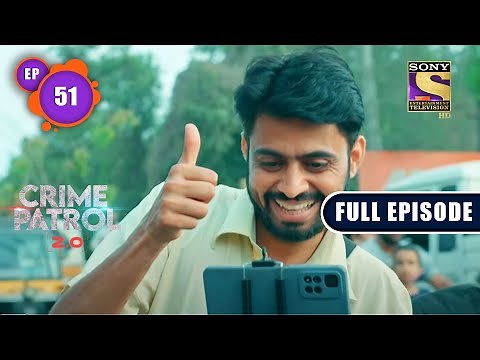 God Or Demon? | Crime Patrol 2.0 - Ep 51 | Full Episode | 16 May 2022