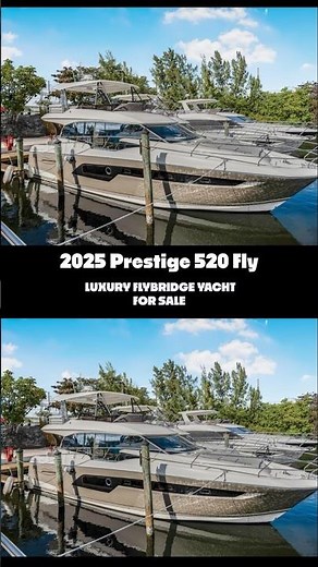 For Sale: 2025 Prestige 520 Fly | Luxury Flybridge Yacht