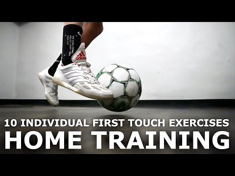 Improve Your First Touch At Home With These Exercises | 10 Individual First Touch Drills