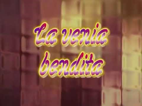 La Venia bendita (karaoke