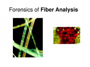 Forensics of Fiber Analysis - SlideServe