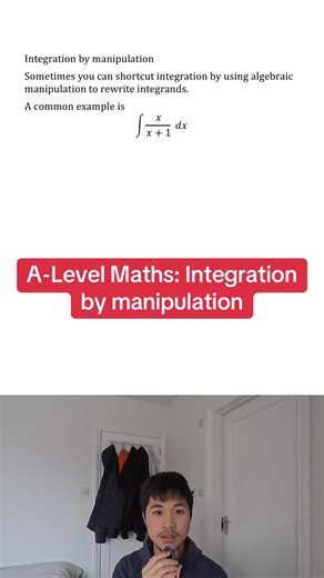 “Integration by manipulation” is poetry #alevelmaths #alevelfurthermaths #integration