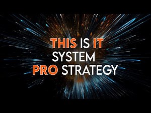 THIS IS IT System PRO Strategy | Steve Merritt