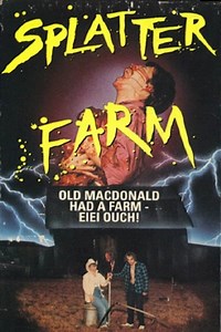 Stream Splatter Farm (1987): Find it on Netflix, Prime Video, Hulu & more