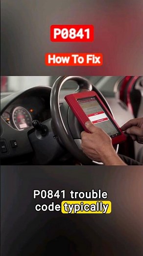 P0841 OBD-II: How To Fix and Causes #obd2 #obdii #carcode