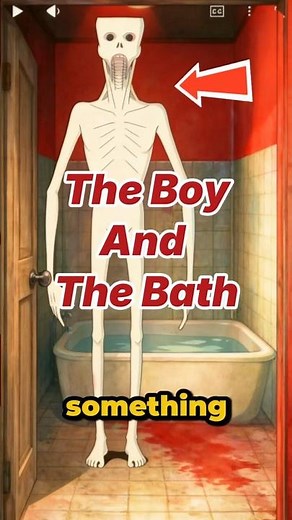 The Boy And The Bath 👦 (Urban Legend)