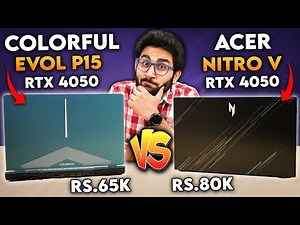 Colorful Evol P15 Vs Acer Nitro V - Trust Issues😅