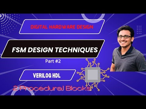 Finite State Machine (FSM) Design Technique Type#2| Verilog HDL | Digital System Design | RTL Design