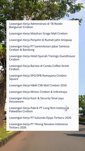 LOKER CIREBON HARI INI 02 Mei 2026 #lokercirebon #cirebon #kuningan #indramayu