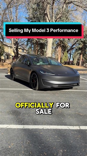 My Model 3 Performance is FOR SALE! 😳 #tesla #model3performance #teslatok #forsale
