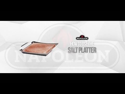 How to use a Napoleon Himalayan Salt Platter