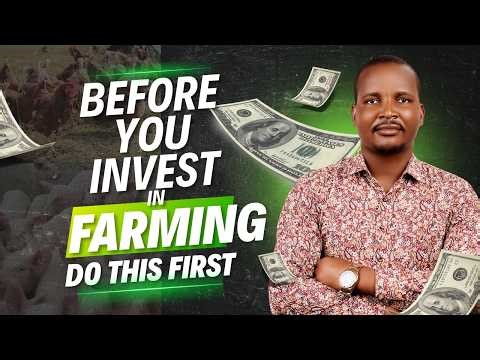 Before You Invest $1 in Agribusiness… Do This First!