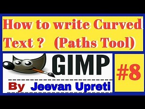 How to create CURVED TEXT #8 || Text along a Path || | Paths Tool | || Jeevan Upreti ||