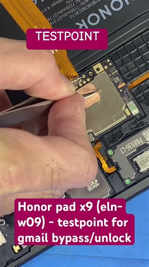 Honor pad x9 (eln-w09) - testpoint for gmail bypass/unlock