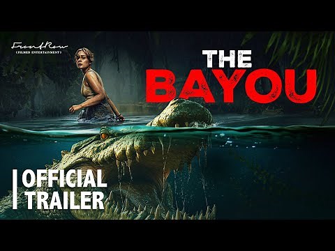 The Bayou | Official Trailer | In Cinemas 6 February