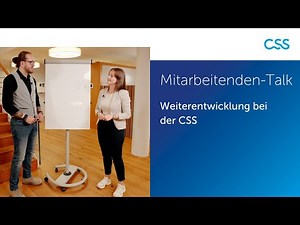 Mitarbeitenden-Talk: Weiterentwicklung bei der CSS