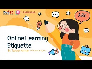 Part 1: Online Learning Etiquette in Online Class | DepEd