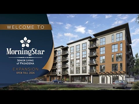 MorningStar of Pasadena Independent Living Expansion Update