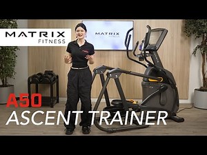 Matrix Fitness A50 Ascent Trainer - Produktvorstellung