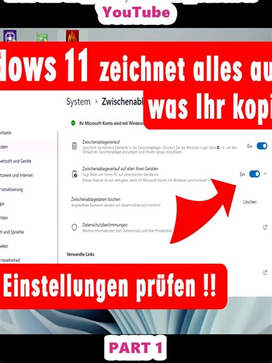 Windows 11 zeichnet ALLES auf was Ihr kopiert - JETZT prüfen !! - YouTube (1)