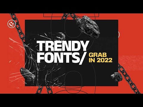 BEST FREE TRENDY Fonts In 2022 (Make Your Designs Stand Out!)