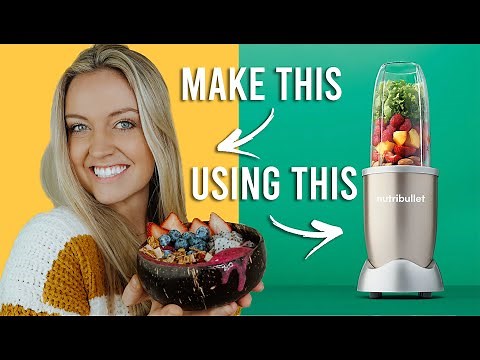 How To Make a THICK Smoothie Bowl In a Nutribullet