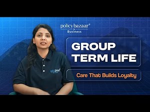 Group Term Life Insurance Explained | Benefits for Employers & Employees