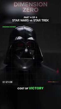 Part 4 of 4 - STAR WARS vs STAR TREK - Who Would Win?